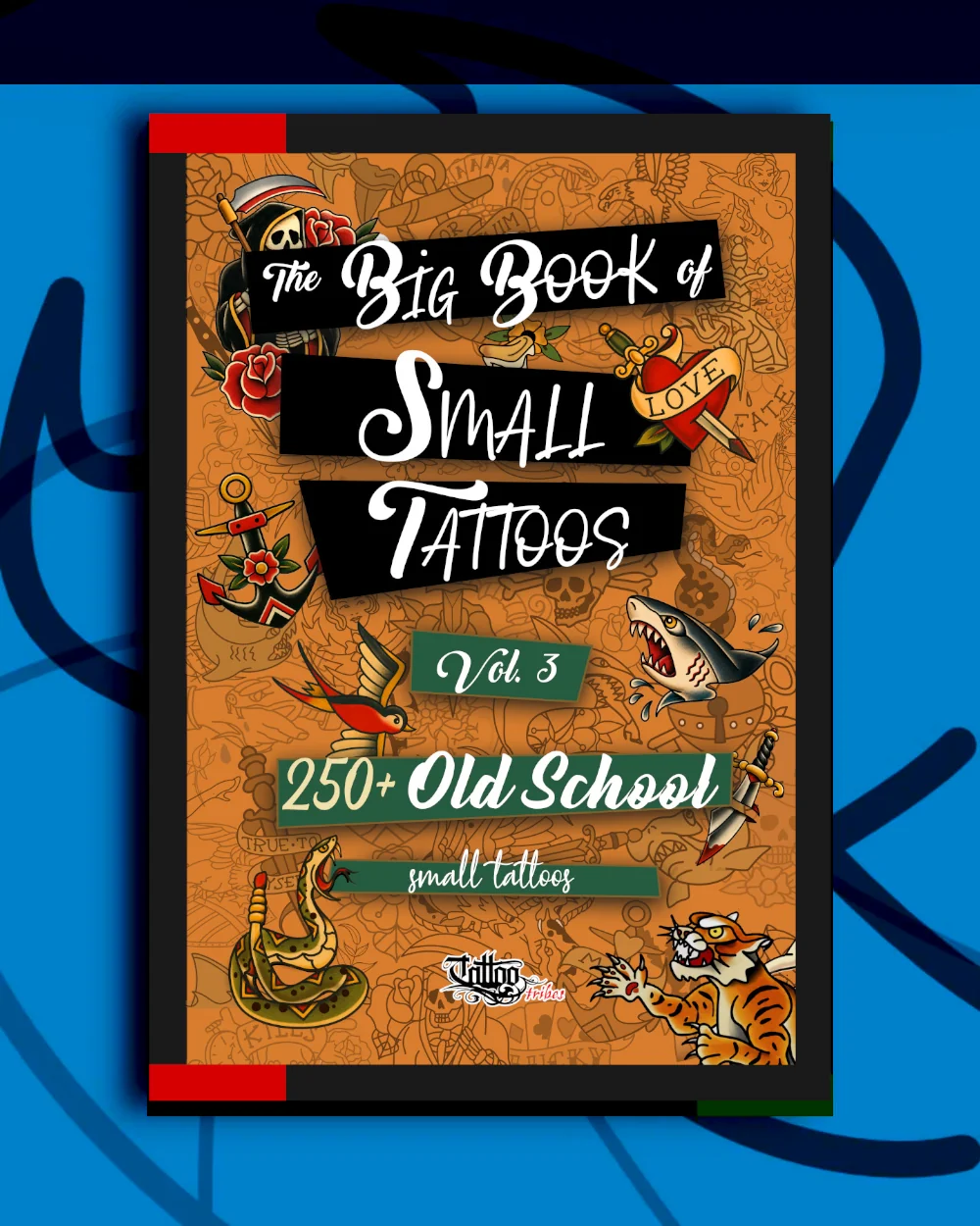 Big Book of Small Tattoos Vol. 3